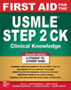 First Aid for the USMLE Step 2 Ck, 11E by Tao Le