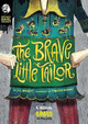Brave Little Tailor: a Grimm and Gross Retelling (Michael Dahl Presents: Grimm and Gross) by J E Bright 9781496573193