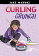 Curling Crunch by Jake Maddox 9781669007050