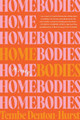 Homebodies by Tembe Denton-Hurst 9780063274280