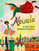 Abuela by Arthur Dorros 9780525447504