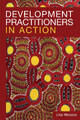 Development Practitioners in Action by Linje Manyozo 9781788532143