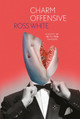 Charm Offensive by Ross White 9781913606626