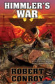 Himmler's War by Robert Conroy 9781451638486