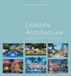 Lifestyle Architecture: Legacy Homes for Generations by Affiniti Architects 9781954081918