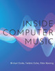 Inside Computer Music by Michael Clarke 9780190659646