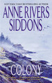 Colony by Anne Rivers Siddons 9780061099700