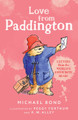 Love from Paddington by Michael Bond