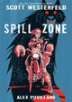 Spill Zone by Alex Puvilland