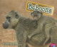 Baboons by Gail Saunders-Smith 9781620651094
