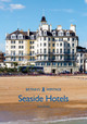 Seaside Hotels by Karen Averby