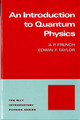 Introduction to Quantum Physics by A.P. French 9780393091069