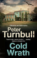 Cold Wrath by Peter Turnbull 9781847519818