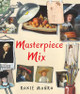 Masterpiece Mix by Roxie Munro 9780823444359