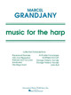Music For The Harp by Marcel Grandjany 9780793571796