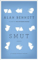 Smut: Stories by Alan Bennett 9781250003164