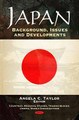 Japan: Background, Issues & Developments by Angela C. Taylor 9781606929155