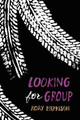 Looking For Group by Rory Harrison 9780062453075