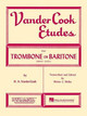Vandercook Etudes for Trombone or Baritone by H. A. Vandercook 9781458424358