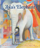 Zola's Elephant by Seve,,Randall De 9781328886293