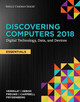 Discovering Computers, Essentials  (c)2018: Digital Technology, Data, and Devices by Jennifer Campbell 9781337285117