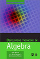 Developing Thinking in Algebra by John Mason 9781412911719