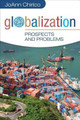 Globalization: Prospects and Problems by JoAnn Chirico 9781412987974