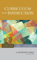 Curriculum and Instruction by A. Jonathan Eakle 9781412988087