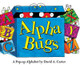 Alpha Bugs: A Pop-up Alphabet by David A. Carter 9781416909736