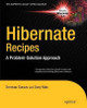 Hibernate Recipes: A Problem-Solution Approach by Gary Mak 9781430227960