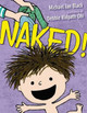 Naked! by Michael Ian Black 9781442467385