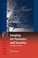 Imaging for Forensics and Security: From Theory to Practice by Ahmed Bouridane 9781461417156