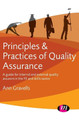 Principles and Practices of Quality Assurance: A guide for internal and external quality assurers in the FE and Skills Sector by Ann Gravells 9781473973411