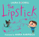 The Lipstick by Laura Dockrill
