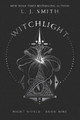 Witchlight by L J Smith 9781481498203