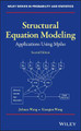 Structural Equation Modeling: Applications Using Mplus Jichuan Wang (Children's National Medical Center, The George Washington University, USA) 9781119422709