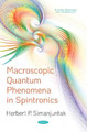 Macroscopic Quantum Phenomena in Spintronics by Herbert P. Simanjuntak 9781536161328