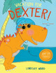 Vacation for Dexter! by Lindsay Ward 9781542043205