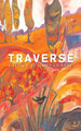 Traverse by George Elliott Clarke 9781550963953