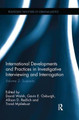 International Developments and Practices in Investigative Interviewing and Interrogation: Volume 2: Suspects David Walsh 9781138066083