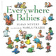 Everywhere Babies by Susan Meyers 9780152022266