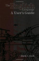 The English Language: A User's Guide by Jack Lynch 9781585101856