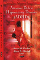 Attention Deficit Hyperactivity Disorder (ADHD) by Stuart M. Gordon 9781607415817