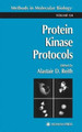 Protein Kinase Protocols by Alastair D. Reith 9781617371417