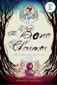 The Bone Charmer by Breeana Shields 9781624147371