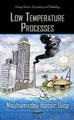 Low Temperature Processes by Mouhamadou Bassir Diop 9781621000389