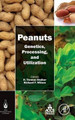 Peanuts: Genetics, Processing, and Utilization by Thomas Stalker 9781630670382