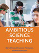 Ambitious Science Teaching by Mark Windschitl 9781682531624