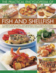 Practical Encyclopedia of Fish and Shellfish by Kate Whiteman 9781780193250