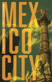 Mexico City by Nicholas Caistor 9781789140736